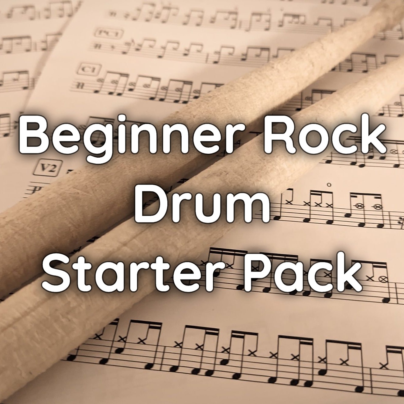 Beginner Rock Drum Starter Pack – drum sheet music