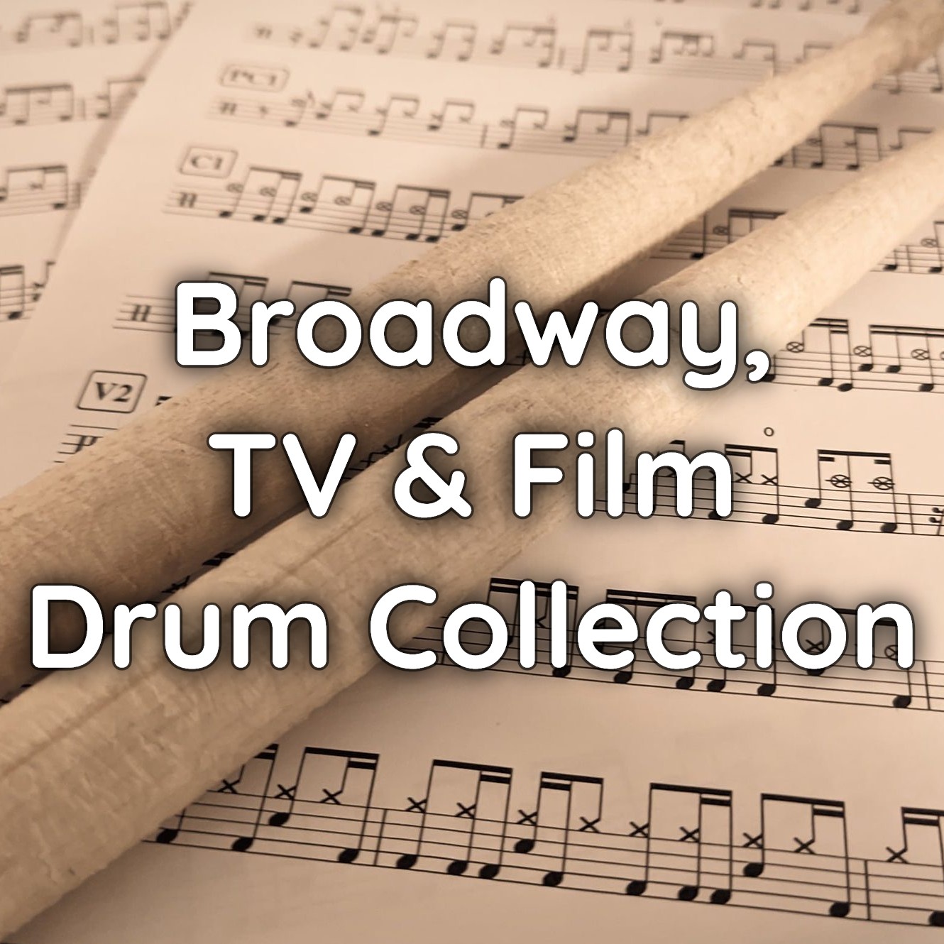 Broadway, TV & Film Drum Collection – drum sheet music