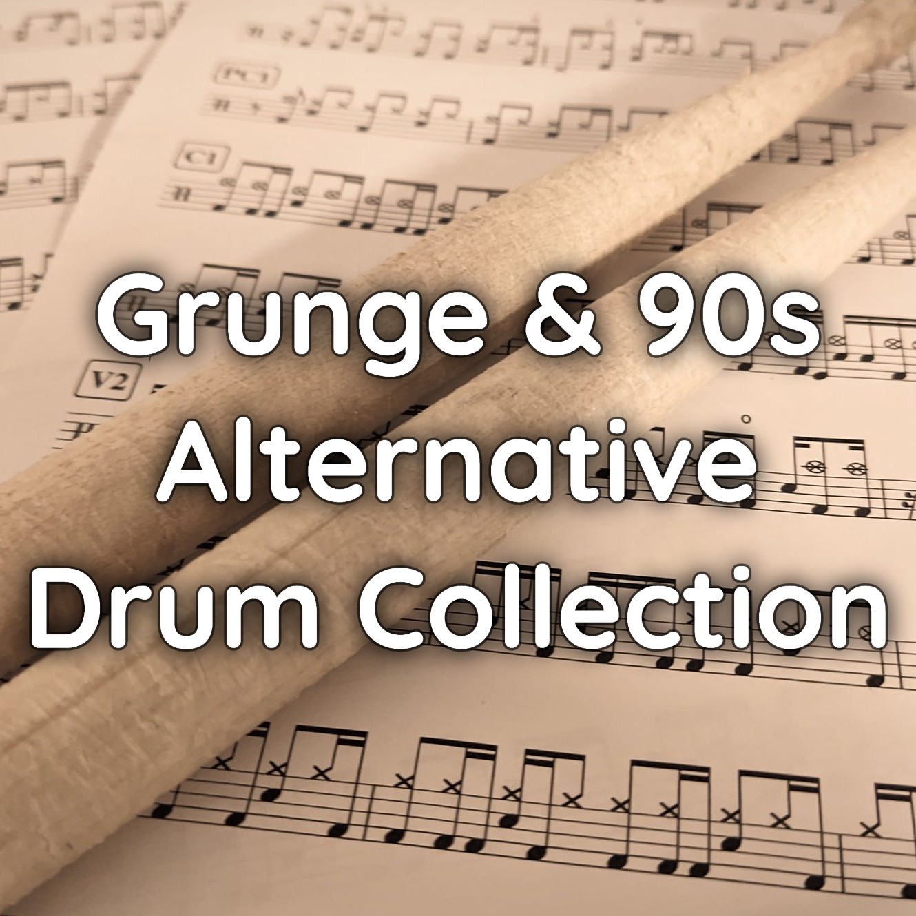 Grunge & 90s Alternative Drum Collection – drum sheet music